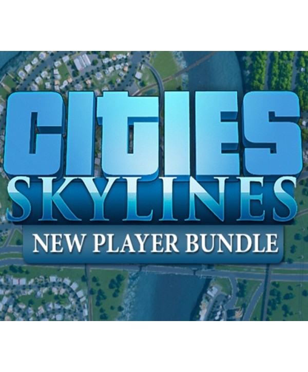 Cities: Skylines: New Player Bundle 2019 Steam Key EUROPE